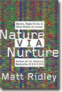 Buy *Nature Via Nurture: Genes, Experience, and What Makes Us Human* online