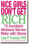 Buy *Nice Girls Don't Get Rich: 75 Avoidable Mistakes Women Make with Money* online