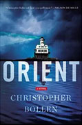 *Orient* by Christopher Bollen