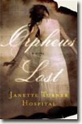 Janette Turner Hospital's *Orpheus Lost*