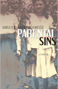 *Parental Sins* by Miguel Antonio Ortiz