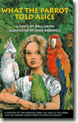 Buy *What the Parrot Told Alice* online