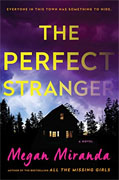 *The Perfect Stranger* by Megan Miranda