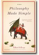 Buy *Philosophy Made Simple* by Robert Hellenga online