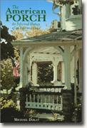 Buy *The American Porch: An Informal History of an Informal Place* online