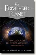 Buy *The Privileged Planet: How Our Place in the Cosmos Is Designed for Discovery* online