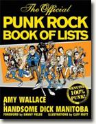 Buy *The Official Punk Rock Book of Lists* by Amy Wallace and 'Handsome' Dick Manitoba online