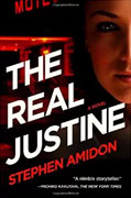 *The Real Justine* by Stephen Amidon