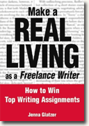 Buy *Make a Real Living as a Freelance Writer: How to Win Top Writing Assignments* online