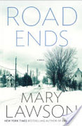 Buy *The Road Ends* by Mary Lawsononline