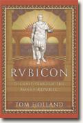 Buy *Rubicon: The Last Years of the Roman Republic* online