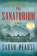 *The Sanatorium* by Sarah Pearse