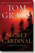 Buy *The Secret Cardinal* by Tom Grace online