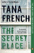 *The Secret Place (Dublin Murder Squad)* by Tana French