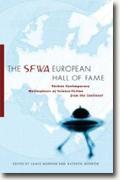 *The SFWA European Hall of Fame: Sixteen Contemporary Masterpieces of Science Fiction from the Continent* by James Morrow and Kathryn Morrow, editors