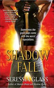 Buy *Shadow Fall (Shadowchasers)* by Seressia Glass