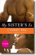 Buy *My Sister's Ex* by Cydney Rax online