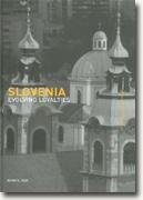 Buy *Slovenia: Evolving Loyalties* online