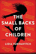 *The Small Backs of Children* by Lidia Yuknavitch