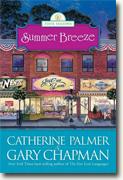 Buy *Summer Breeze (The Four Seasons of a Marriage Series #2)* by Catherine Palmer and Gary Chapman online