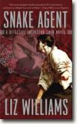 *Snake Agent: A Detective Inspector Chen Novel* by Liz Williams