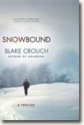*Snowbound* by Blake Crouch