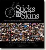 Buy *Sticks 'n' Skins: A Photography Book About the World of Drumming* by Jules Follet online