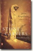 Buy *The Stone Carvers* by Jane Urquhart online