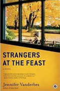 *Strangers at the Feast* by Jennifer Vanderbes