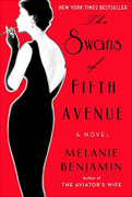 Buy *The Swans of Fifth Avenue* by Melanie Benjaminonline