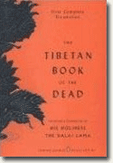 *The Tibetan Book of the Dead: First Complete Translation* by Gyurme Dorje, translator