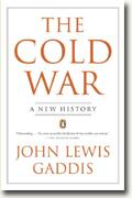 *The Cold War: A New History* by John Lewis Gaddis