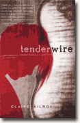 Buy *Tenderwire* by Claire Kilroy online