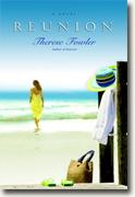 Buy *Reunion* by Therese Fowler online