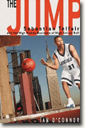 Buy *The Jump: Sebastian Telfair and the High-Stakes Business of High School Ball* online