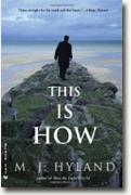 Buy *This Is how* by M.J. Hyland online