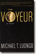Michael T. Luongo's *The Voyeur*