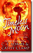 Buy *Timeless Moon (Tales of the Sazi, Book 6)* by C.T. Adams and Cathy Clamp online