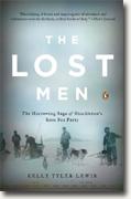 *The Lost Men: The Harrowing Saga of Shackleton's Ross Sea Party* by Kelly Tyler-Lewis