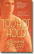 Buy *Too Hot to Hold (Navy Seals, Book 2)* by Stephanie Tyler online