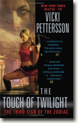 Buy *The Touch of Twilight: The Third Sign of the Zodiac* by Vicki Pettersson online