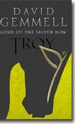 *Lord of the Silver Bow, Troy #1* by David Gemmell