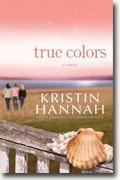 Buy *True Colors* by Kristin Hannah online