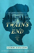 *Twain's End* by Lynn Cullen