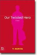 Buy *Our Twisted Hero* online