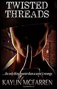 Buy *Twisted Threads (Threads Volume Four)* by Kaylin McFarrenonline