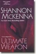 Buy *Ultimate Weapon (The McCloud Brothers, Book 6)* by Shannon McKenna online