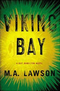 *Viking Bay (A Kay Hamilton Novel)* by M.A. Lawson