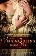 Buy *The Virgin Queen's Daughter* by Ella March Chase online