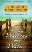Buy *Walking on Water* by Richard Paul Evansonline
